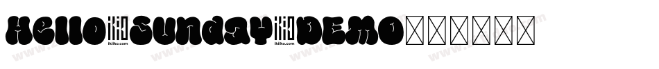 Hello Sunday DEMO字体转换